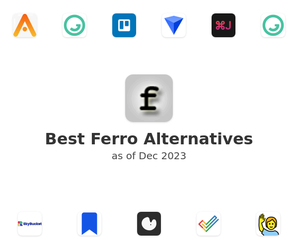 Best Ferro Alternatives