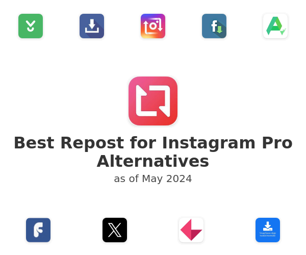 Best Repost for Instagram Pro Alternatives
