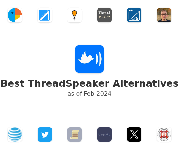 Best ThreadSpeaker Alternatives