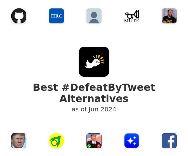 Best #DefeatByTweet Alternatives