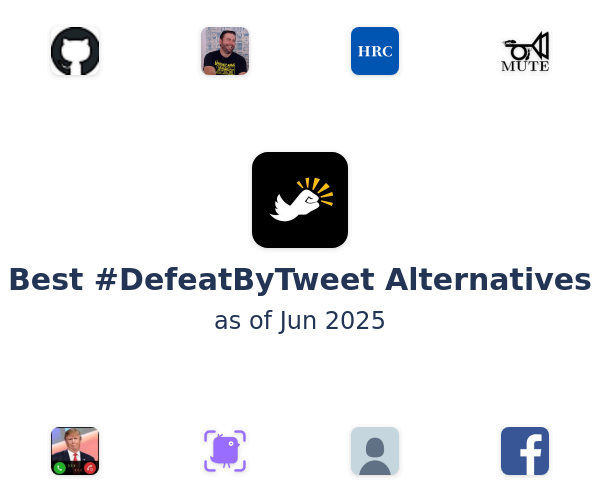 Best #DefeatByTweet Alternatives