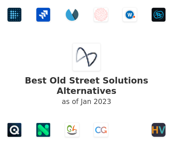 Best Old Street Solutions Alternatives