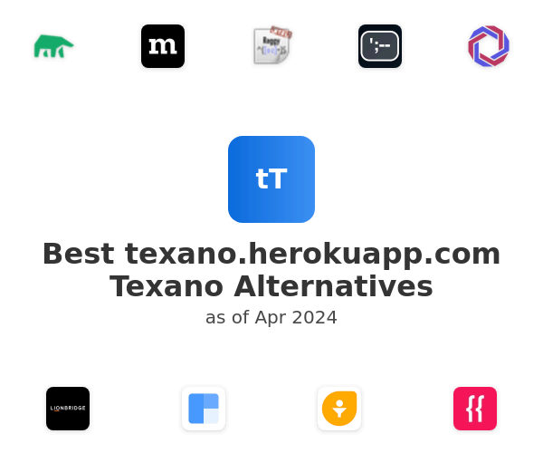 Best texano.herokuapp.com Texano Alternatives