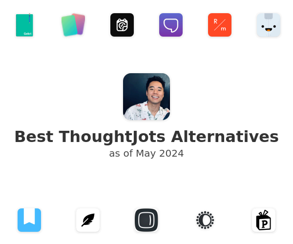 Best ThoughtJots Alternatives