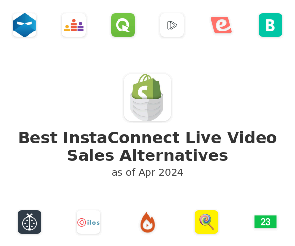 Best InstaConnect Live Video Sales Alternatives