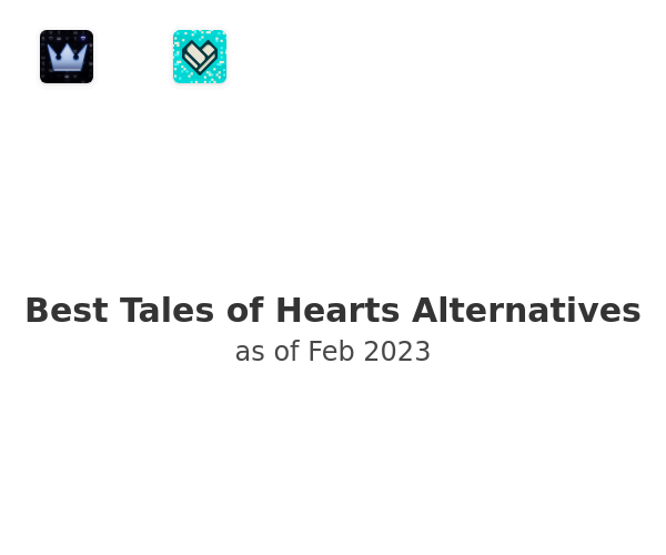 Best Tales of Hearts Alternatives