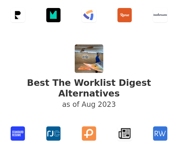 Best The Worklist Digest Alternatives