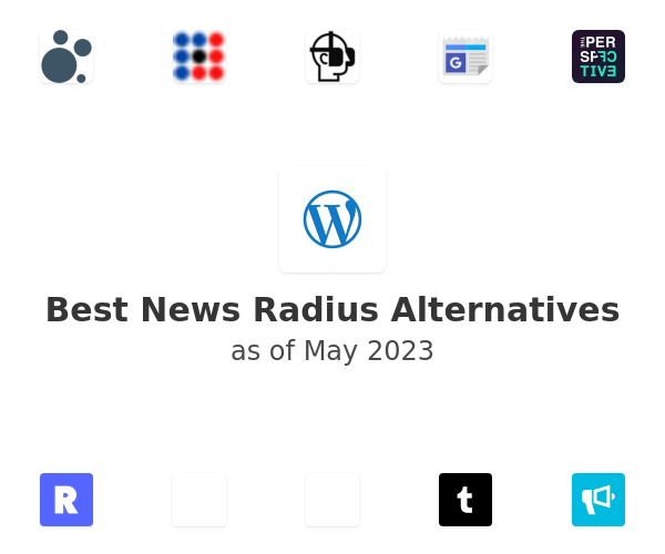 Best News Radius Alternatives