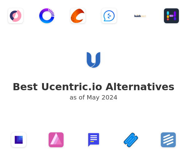 Best Ucentric.io Alternatives