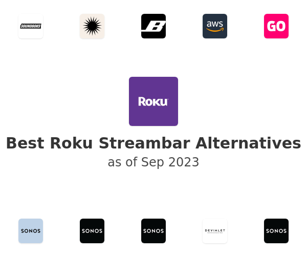 Best Roku Streambar Alternatives