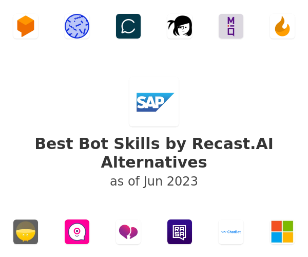 Best Bot Skills by Recast.AI Alternatives
