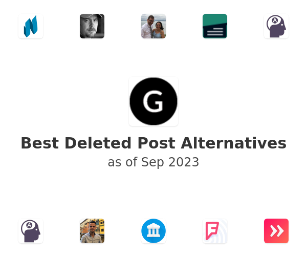 Best Deleted Post Alternatives