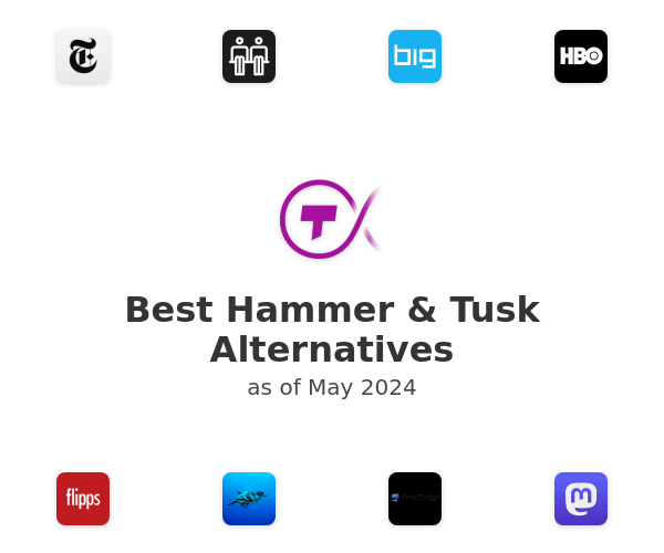 Best Hammer & Tusk Alternatives
