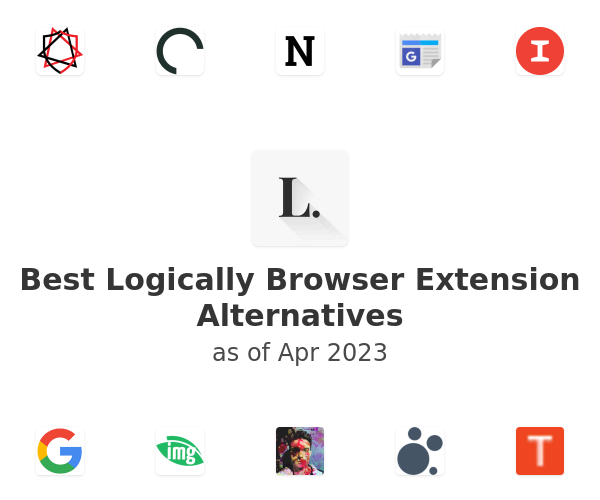 Best Logically Browser Extension Alternatives
