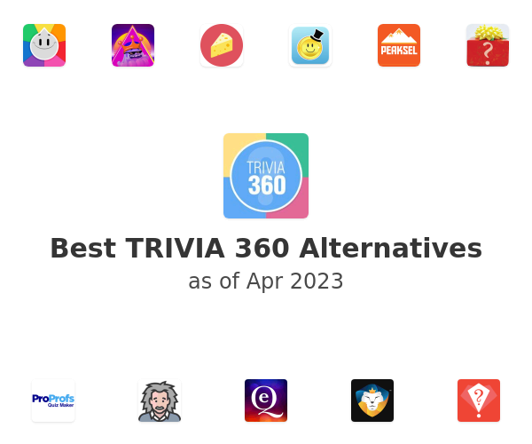 Best TRIVIA 360 Alternatives