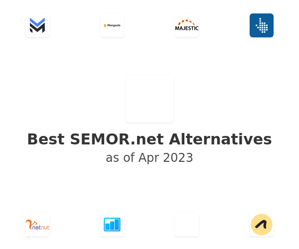 Best SEMOR.net Alternatives