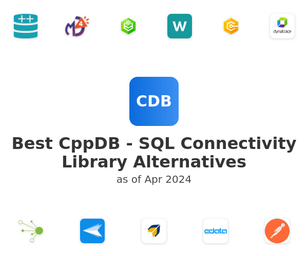 Best CppDB - SQL Connectivity Library Alternatives