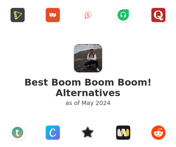 Best Boom Boom Boom! Alternatives
