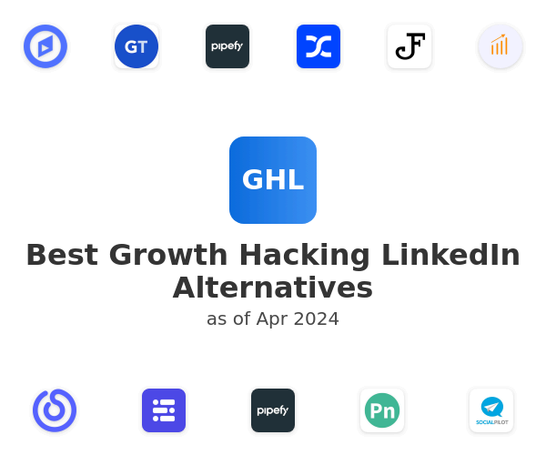 Best Growth Hacking LinkedIn Alternatives
