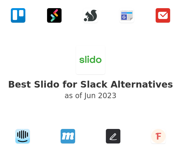 Best Slido for Slack Alternatives