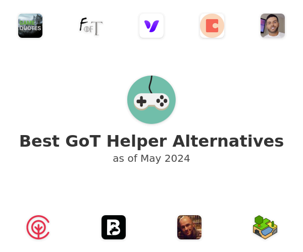 Best GoT Helper Alternatives
