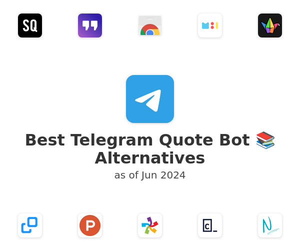 Best Telegram Quote Bot 📚 Alternatives