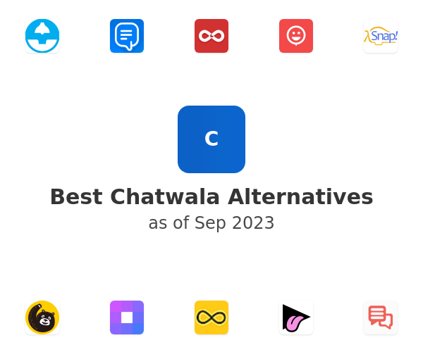 Best Chatwala Alternatives