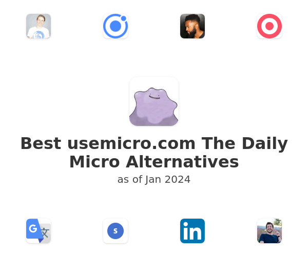 Best usemicro.com The Daily Micro Alternatives