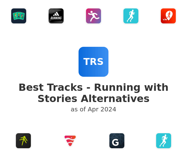 Best Tracks - Running with Stories Alternatives