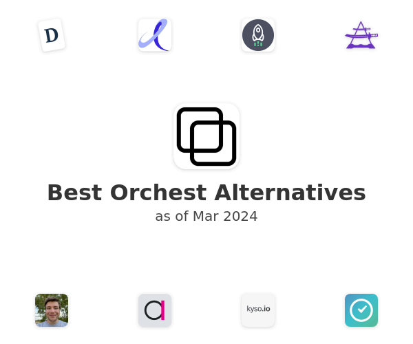 Best Orchest Alternatives