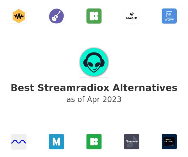 Best Streamradiox Alternatives
