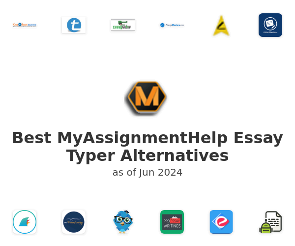 Best MyAssignmentHelp Essay Typer Alternatives