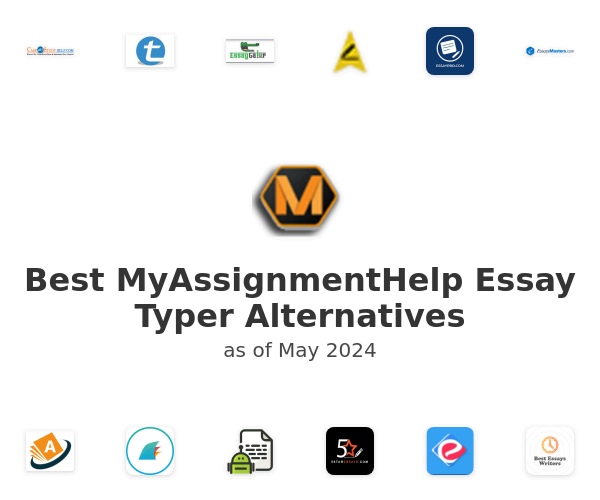 Best MyAssignmentHelp Essay Typer Alternatives