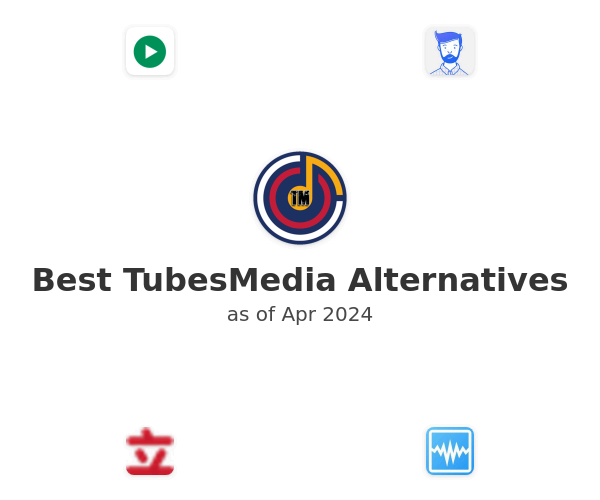 Best TubesMedia Alternatives