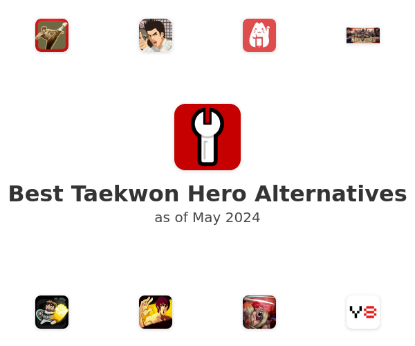 Best Taekwon Hero Alternatives