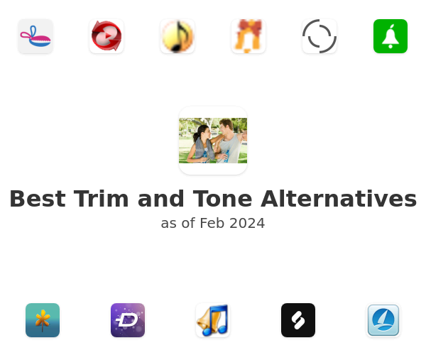 Best Trim and Tone Alternatives