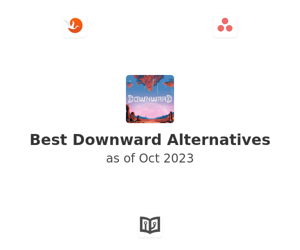 Best Downward Alternatives