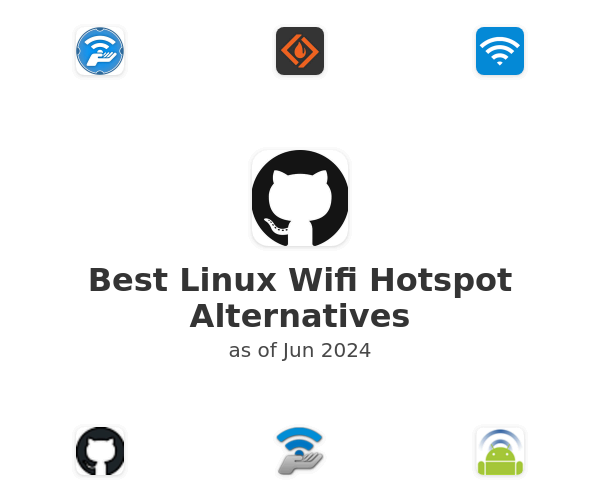 Best Linux Wifi Hotspot Alternatives