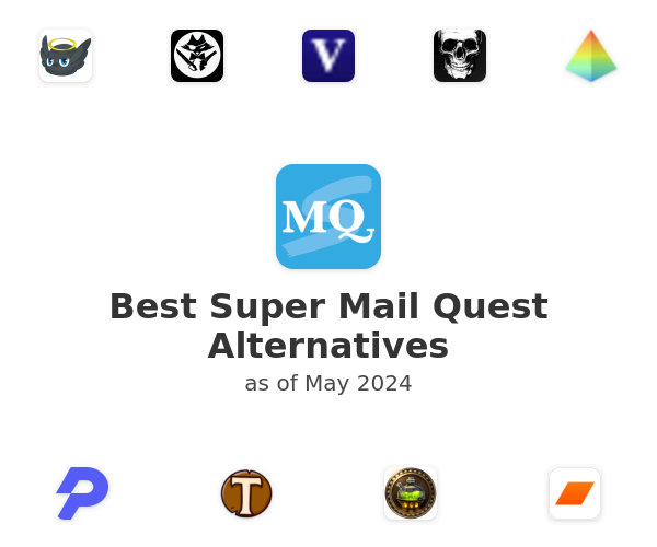 Best Super Mail Quest Alternatives
