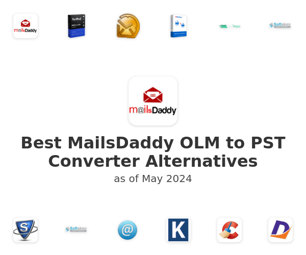 Best MailsDaddy OLM to PST Converter Alternatives