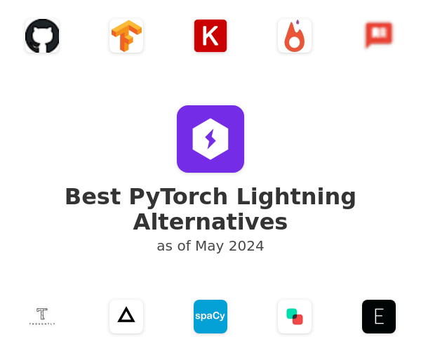 Best PyTorch Lightning Alternatives