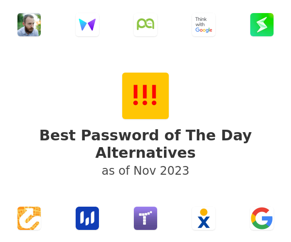 Best Password of The Day Alternatives