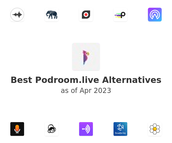 Best Podroom.live Alternatives