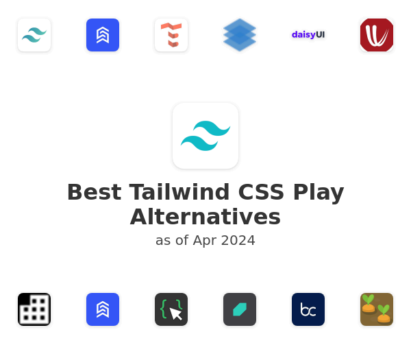 Best Tailwind CSS Play Alternatives