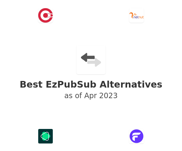 Best EzPubSub Alternatives