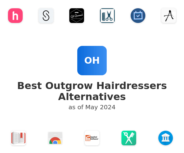 Best Outgrow Hairdressers Alternatives