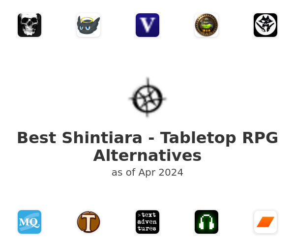Best Shintiara - Tabletop RPG Alternatives