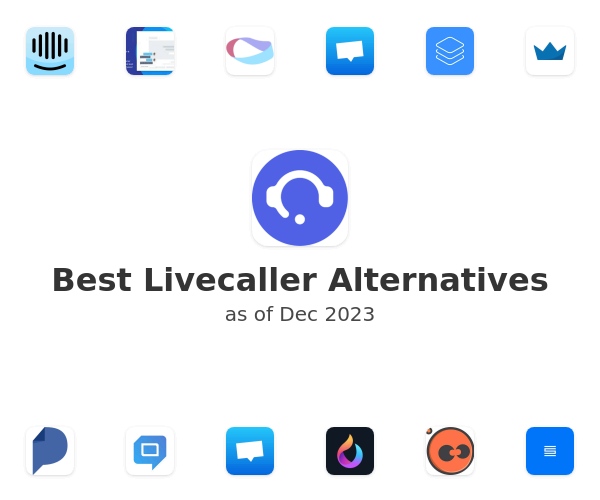Best Livecaller Alternatives