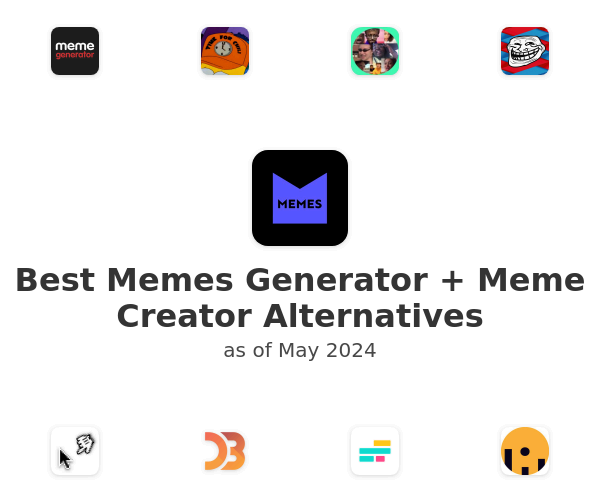 Best Memes Generator + Meme Creator Alternatives
