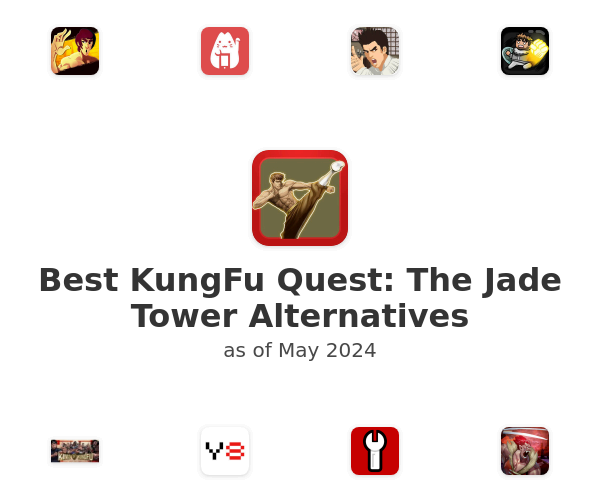 Best KungFu Quest: The Jade Tower Alternatives